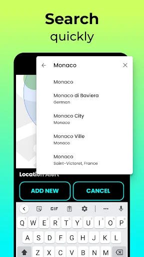Location Alert quick search feature with dropdown menu displaying city suggestions for Monaco with ADD NEW and CANCEL buttons