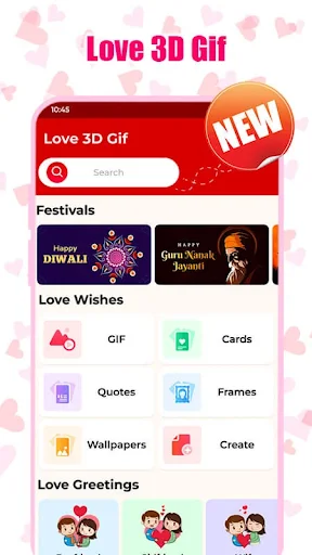 Love GIF 3D app home screen showing search bar, Festivals section with Diwali and Guru Nanak Jayanti cards, and Love Wishes menu with GIF, Cards, Quotes, Frames, Wallpapers, and Create options for sharing greetings