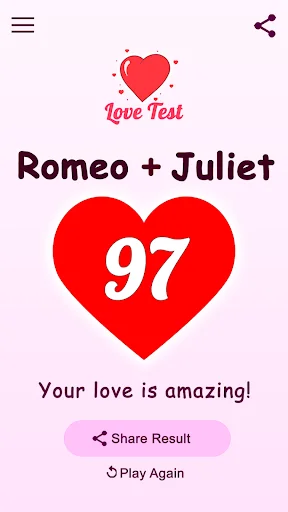 Love Test results screen displaying Romeo and Juliet with 97% compatibility score in red heart, showing 'Your love is amazing' message