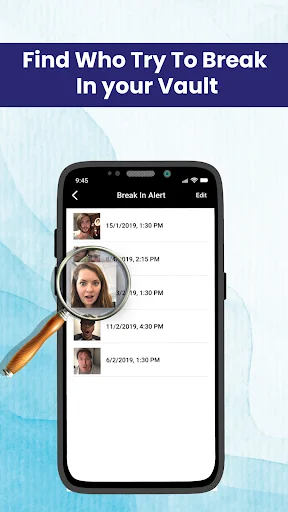 Break-In Alert log on phone showing unauthorized access attempt records with magnifying glass user identification feature